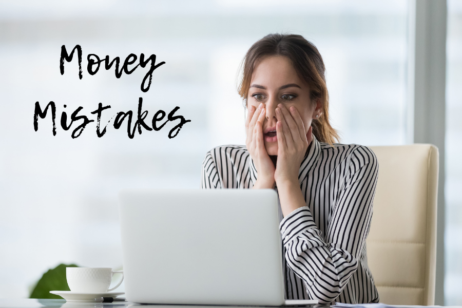 Money Mistakes